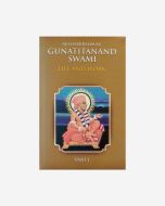 Gunatitanand Swami - Life and Work - 1 & 2 (English)